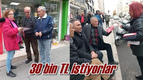 30 bin TL istiyorlar