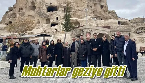 Muhtarlar geziye gitti