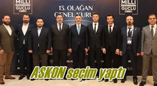 ASKON seçim yaptı