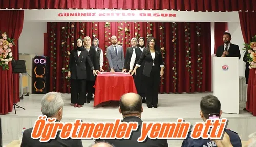 Öğretmenler yemin etti