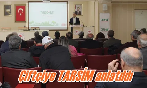 Çiftçiye TARSİM anlatıldı