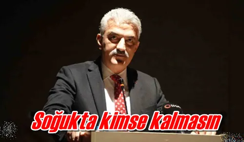 Soğukta kimse kalmasın