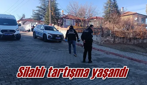 Silahlı tartışma yaşandı