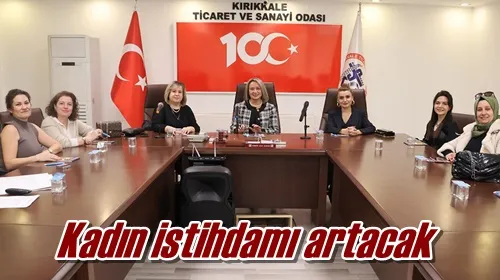 Kadın istihdamı artacak