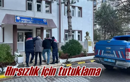 Hırsızlık için tutuklama