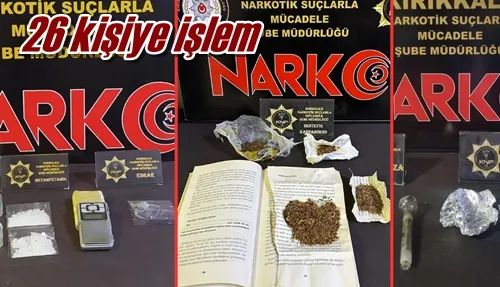 26 kişiye işlem