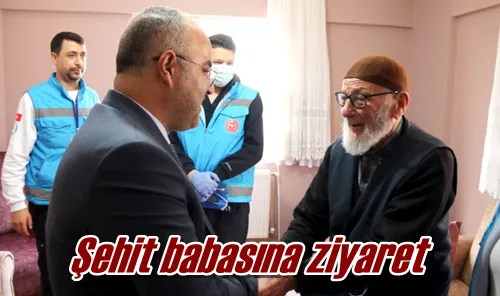 Şehit babasına ziyaret