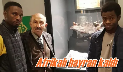 Afrikalı hayran kaldı