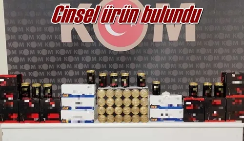 Cinsel ürün bulundu