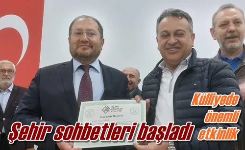 Şehir sohbetleri başladı