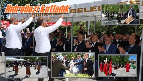 Hıdrellezi kutladık