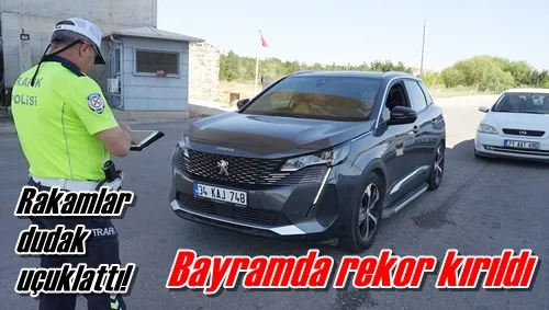 Bayramda rekor kırıldı