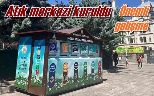 Atık merkezi kuruldu