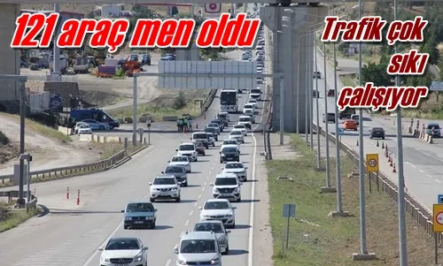 121 araç men oldu