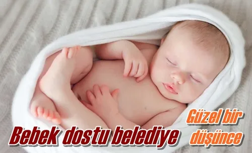 Bebek dostu belediye