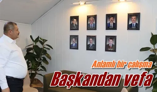 Başkandan vefa