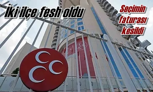 İki ilçe fesh oldu