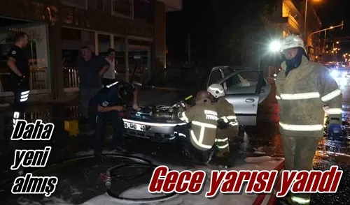 Gece yarısı yandı