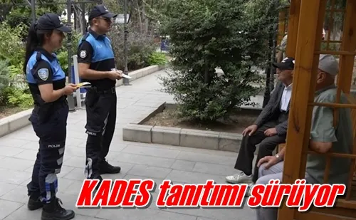 KADES tanıtımı sürüyor