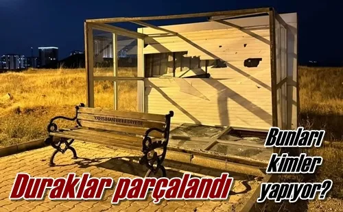 Duraklar parçalandı