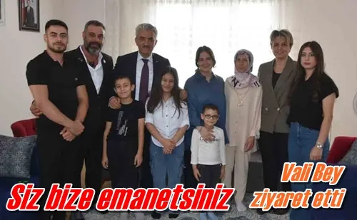 Siz bize emanetsiniz