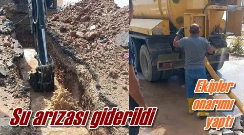 Su arızası giderildi