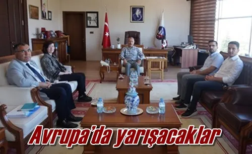 Avrupa’da yarışacaklar