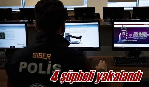 4 şüpheli yakalandı