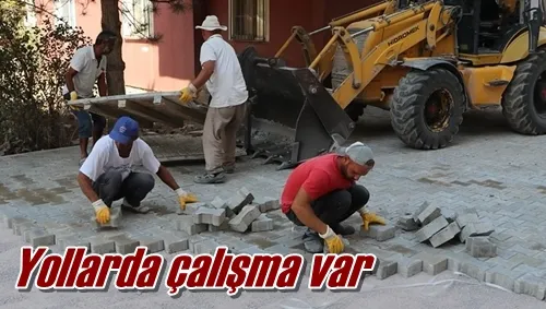 Yollarda çalışma var