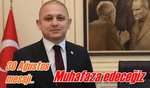 Muhafaza edeceğiz