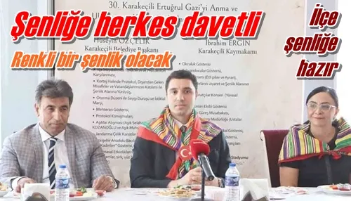 İlçe şenliğe hazır