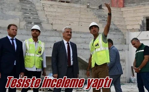 Tesiste inceleme yaptı