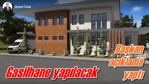 Gasilhane yapılacak