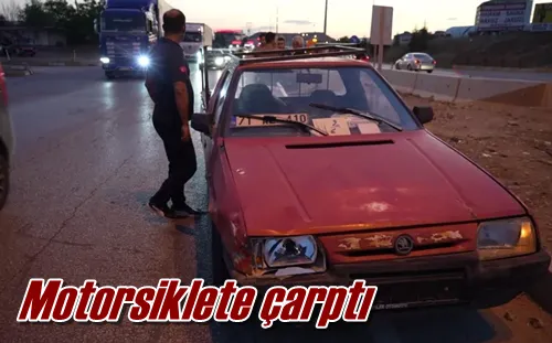  Motorsiklete çarptı