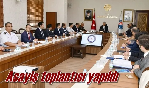 Asayiş toplantısı yapıldı