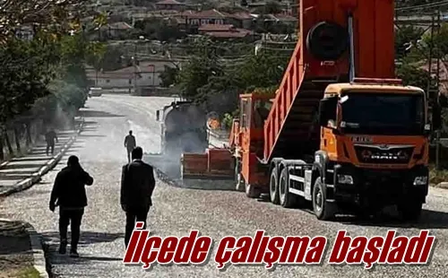 İlçede çalışma başladı