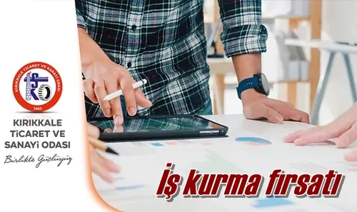 İş kurma fırsatı