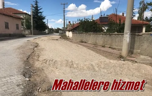 Mahallelere hizmet