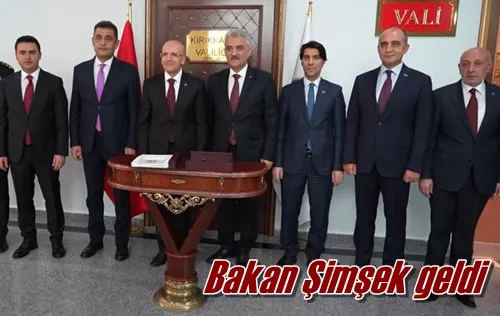 Bakan Şimşek geldi