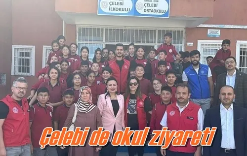 Çelebi de okul ziyareti