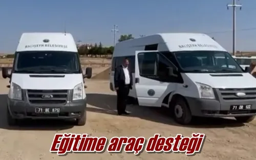 Eğitime araç desteği