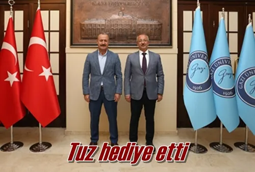 Tuz hediye etti