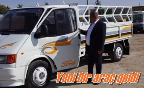 Yeni bir araç geldi