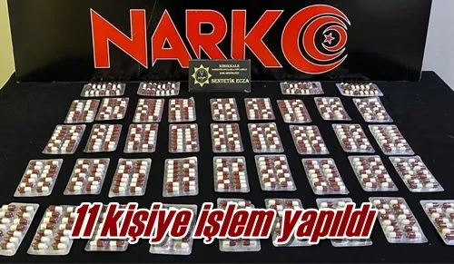 11 kişiye işlem yapıldı