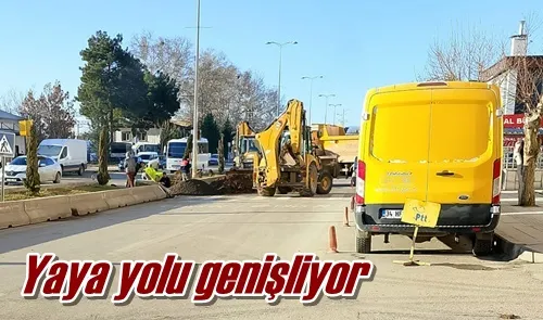 Yaya yolu genişliyor