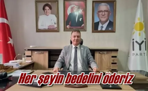 Her şeyin bedelini öderiz