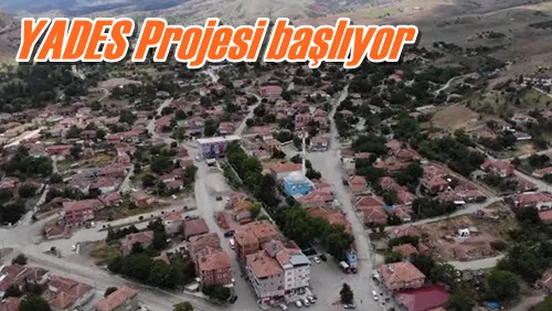 YADES Projesi başlıyor