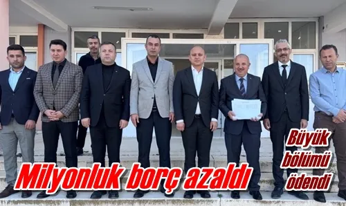 Milyonluk borç azaldı
