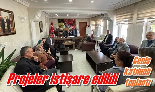 Projeler istişare edildi