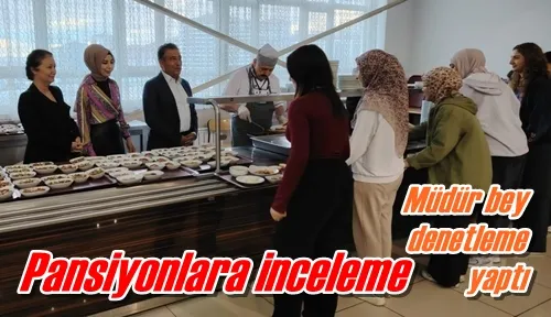 Pansiyonlara inceleme